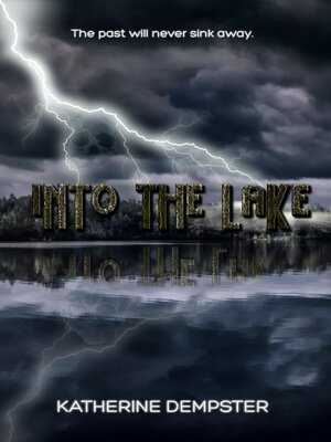 cover image of Into the Lake
